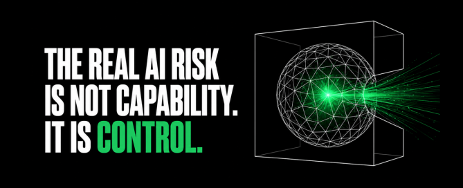 Mark Kelly AI graphic showing a green AI energy sphere pushing beyond a white control boundary, beside the words: “The real AI risk is not capability. It is control.”